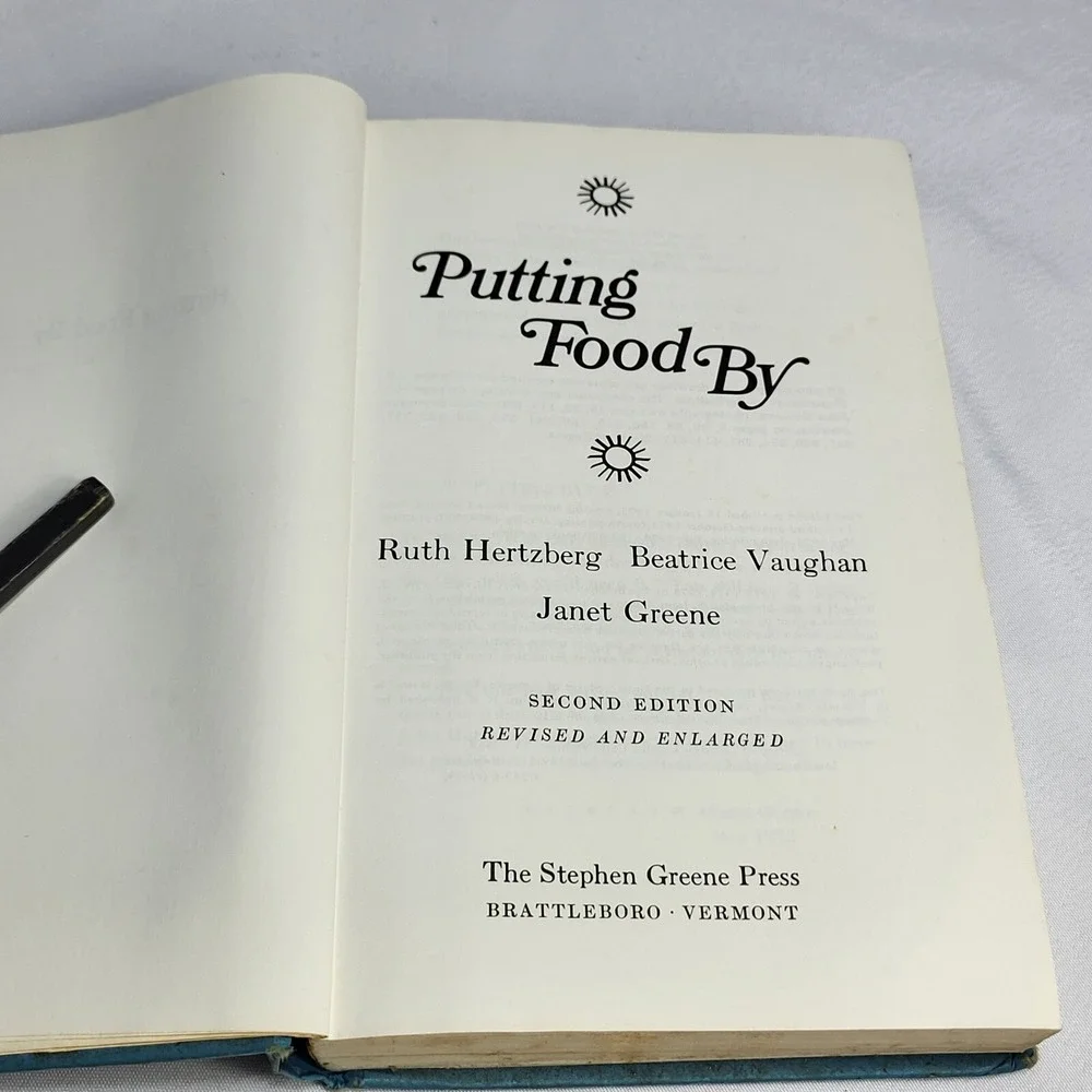 1975 Putting Food By-Hertzberg Vaughan Greene Homesteading Preppers Guide 2nd Ed